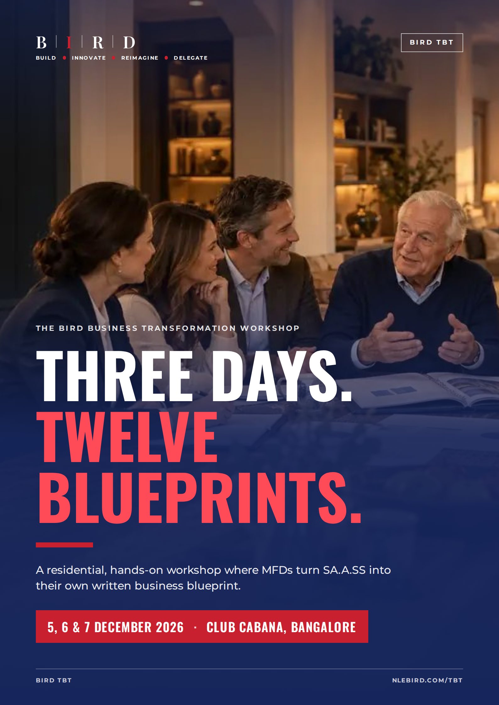 Cover: Three days. Twelve blueprints. The BIRD Business Transformation Workshop, 5, 6 and 7 December 2026, Club Cabana, Bangalore.